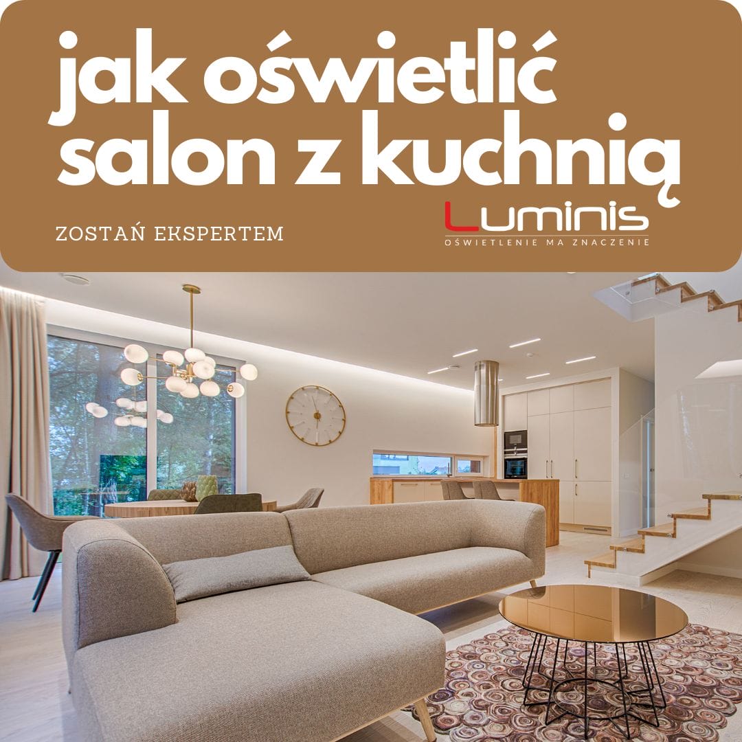 Jak oświetlić salon z kuchnią? - nagranie szkolenia online